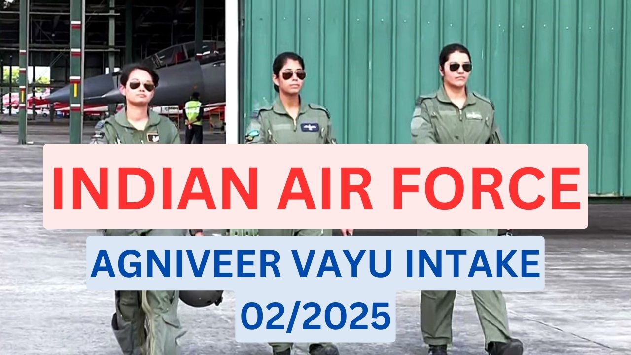 AGNIVEER VAYU INTAKE 02/2025