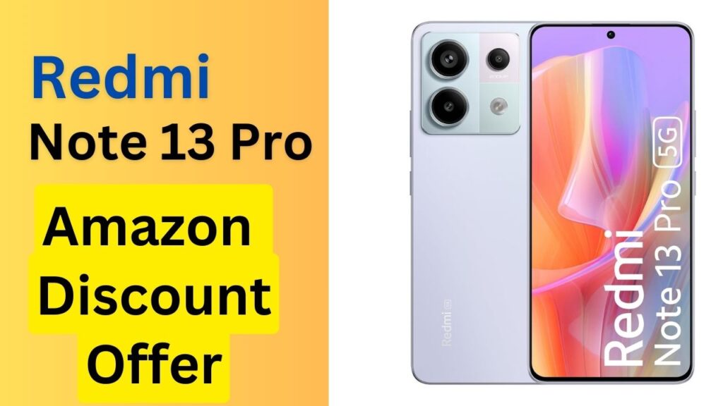 Redmi Note 13 Pro Amazon