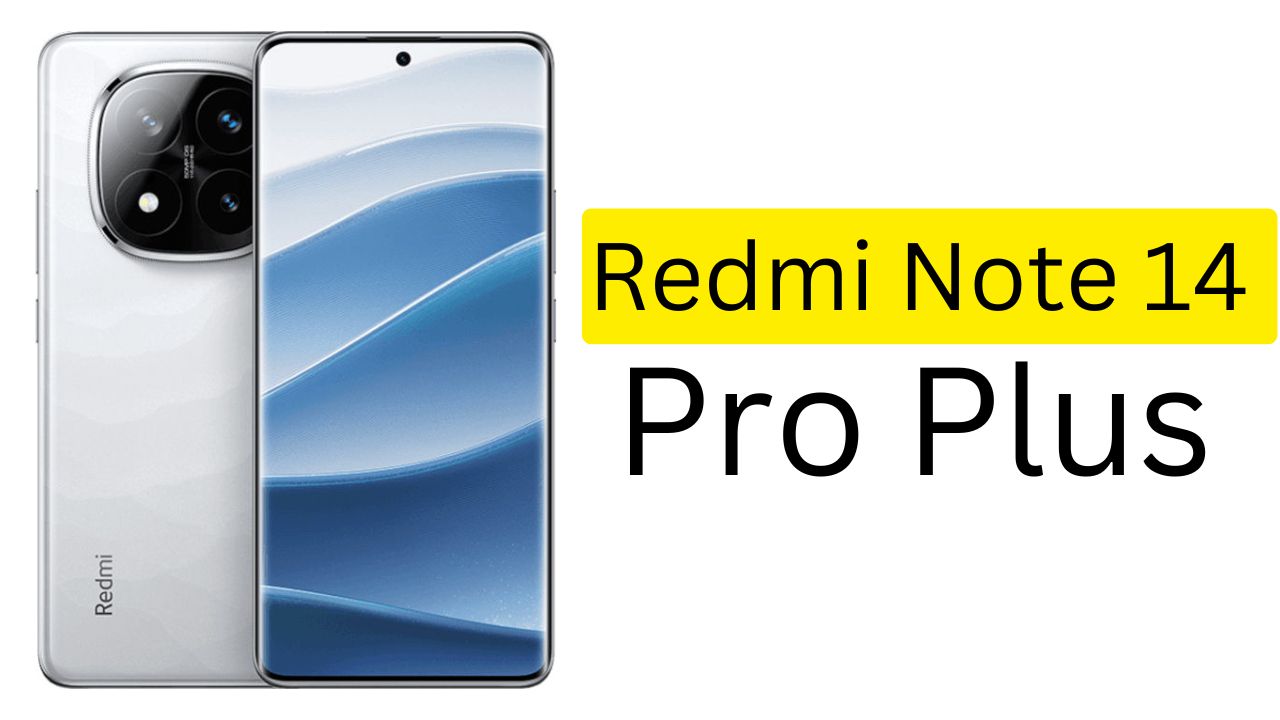 Redmi Note 14 Pro Plus