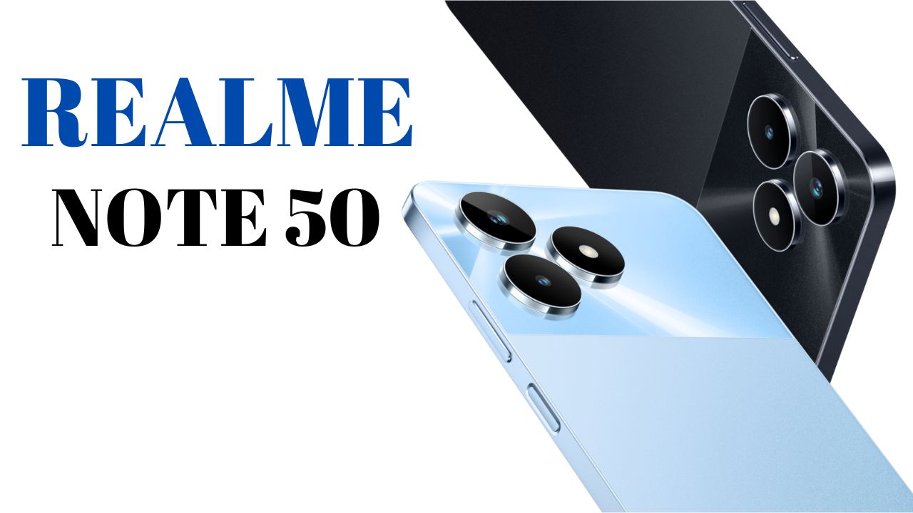 Realme Note 50: गेमिंग और फोटोग्राफी के लिए बेस्ट चॉइस