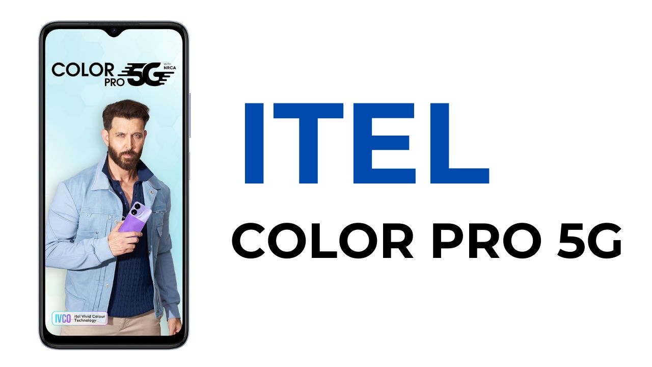 itel ColorPro 5G: दमदार फीचर्स और 50MP कैमरा सिर्फ ₹7999 में